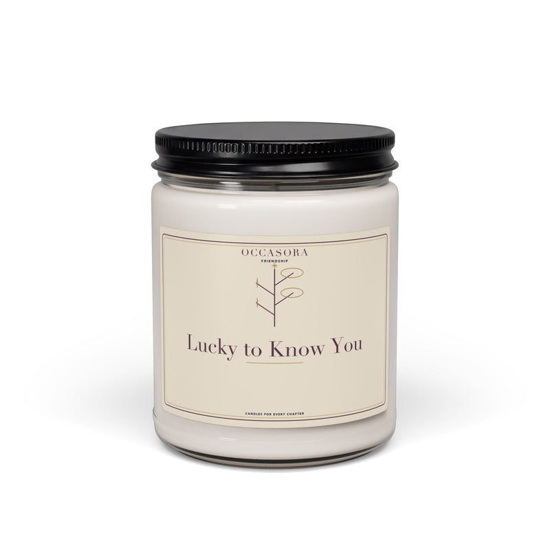 Occasora 'Lucky to Know You' friendship candle, 9 oz soy wax blend in a reusable glass jar