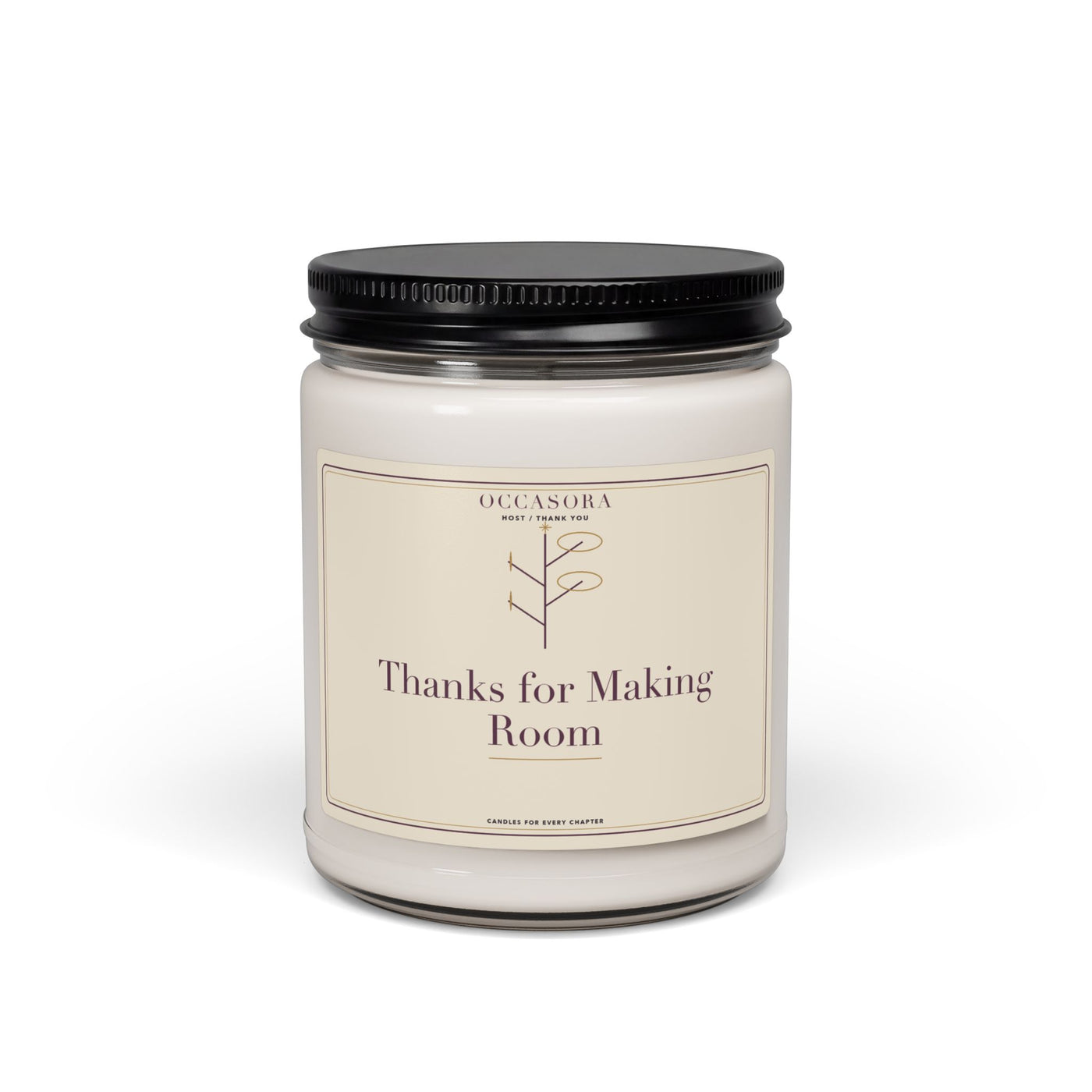 Occasora 'Thanks for Making Room' host & thank you candle, 9 oz soy wax blend in a reusable glass jar