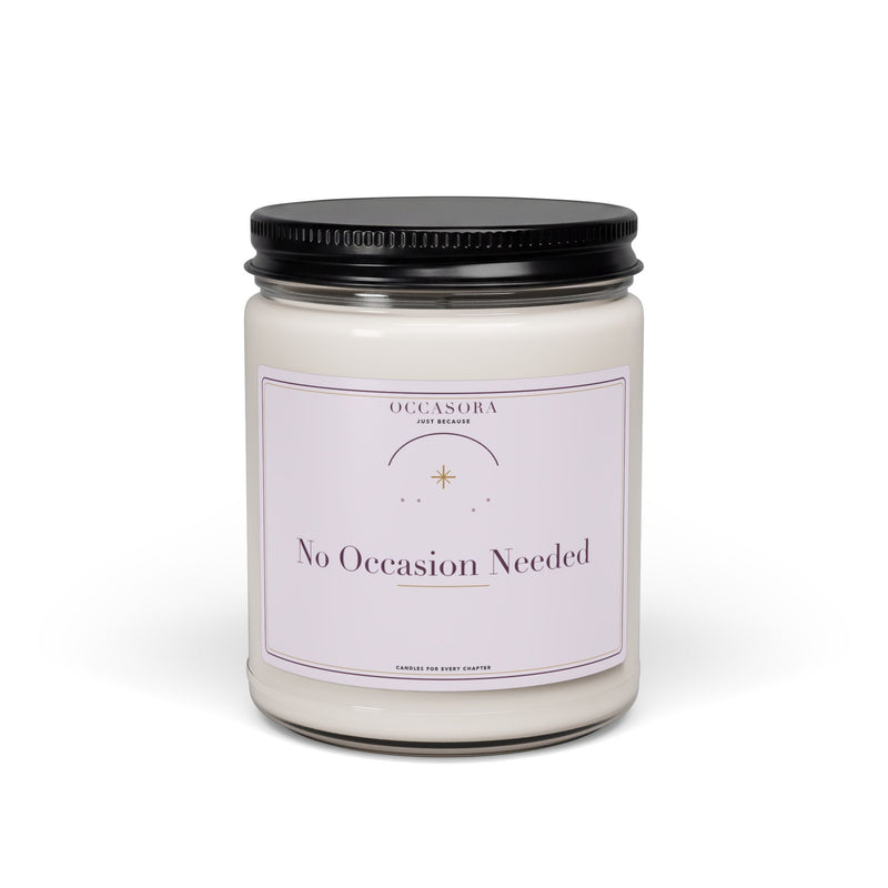 Occasora 'No Occasion Needed' just because candle, 9 oz soy wax blend in a reusable glass jar