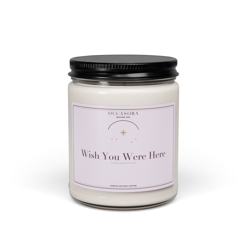 Occasora 'Wish You Were Here' missing you candle, 9 oz soy wax blend in a reusable glass jar