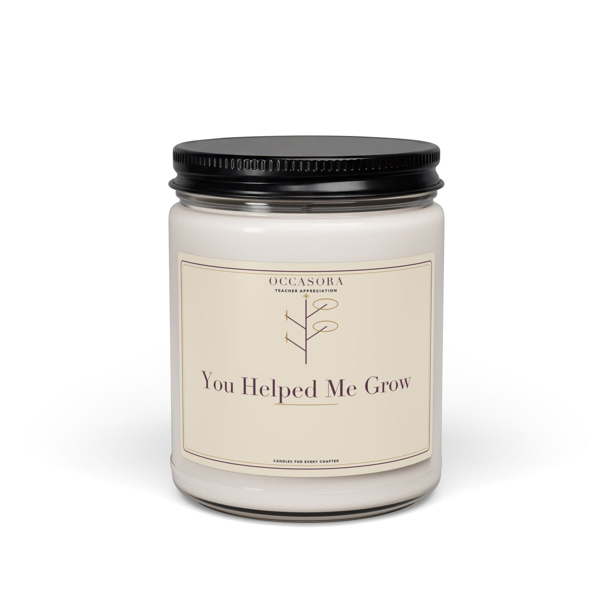 Occasora 'You Helped Me Grow' teacher appreciation candle, 9 oz soy wax blend in a reusable glass jar