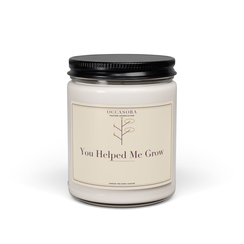 Occasora 'You Helped Me Grow' teacher appreciation candle, 9 oz soy wax blend in a reusable glass jar
