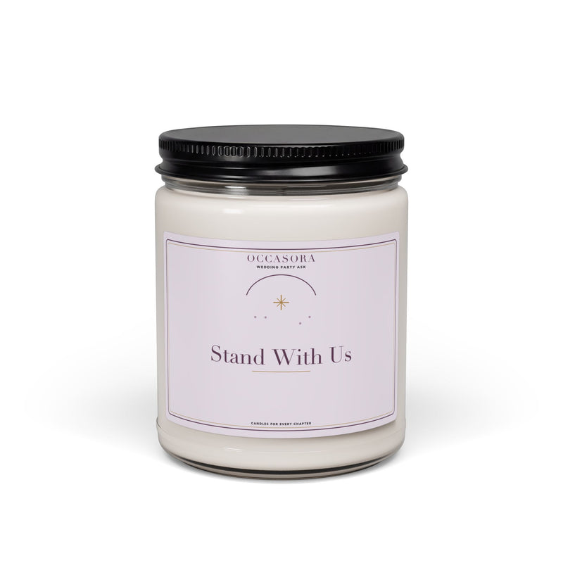 Occasora 'Stand With Us' wedding party ask candle, 9 oz soy wax blend in a reusable glass jar
